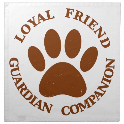 Dog Paw Loyal Friend Cloth Napkin