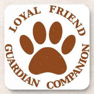 Dog Paw Loyal Friend Drink Coaster