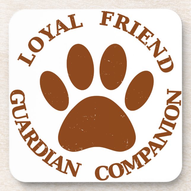 Dog Paw Loyal Friend Drink Coaster (Front)