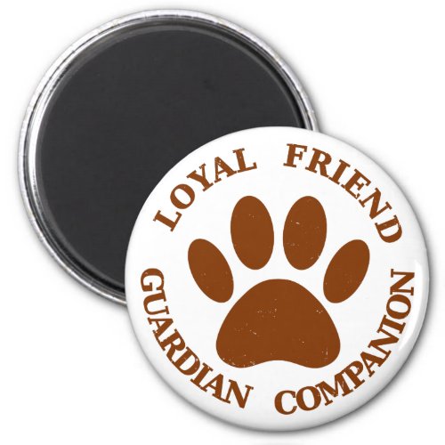 Dog Paw Loyal Friend Magnet