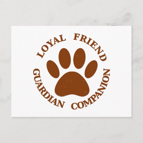 Dog Paw Loyal Friend Postcard