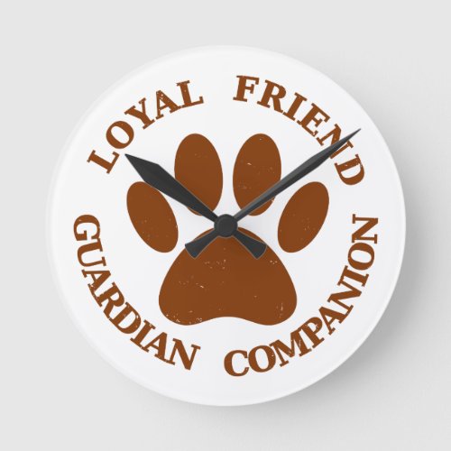 Dog Paw Loyal Friend Round Clock