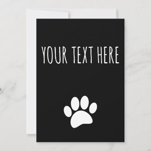 Dog Paw Print Custom Text Black Invitation