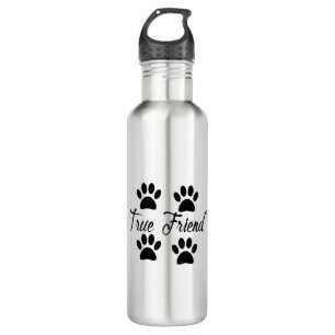 Dog Paw Print True Friends Text Stainless Steel Water Bottle