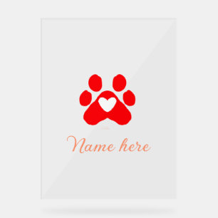 Dog paw red heart pet add name text animal paw  acrylic sign