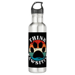 Dog Paw Think Pawsitive Stainless Steel Water Bottle