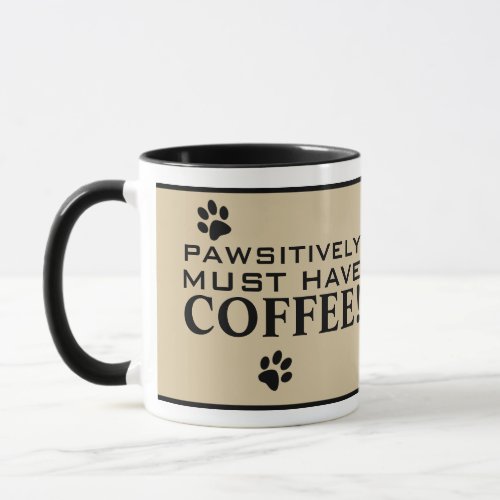 Dog Paw Typography Coffee Lovers Cute Specialty Mug