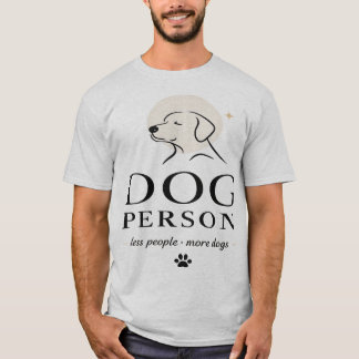Dog Person – Less People More Dogs T-Shirt
