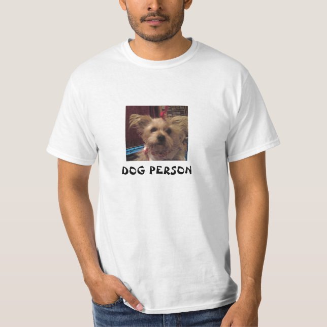 Dog Person T-Shirt (Front)