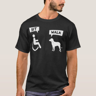 Dog Pet Lover Funny Sit Walk Wheelchair User For T-Shirt