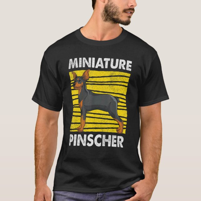 Dog   Pet Miniature Pinscher Dog Owner Min Pinsche T-Shirt (Front)