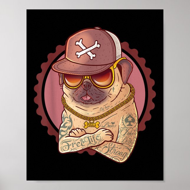 Dog, Pet, Tattoo, Rap _ Pug, Rapper Tee  Poster (Front)