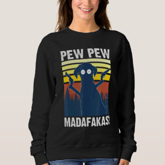 Dog Pew Pew Madafakas Vintage Crazy Dogs Sweatshirt