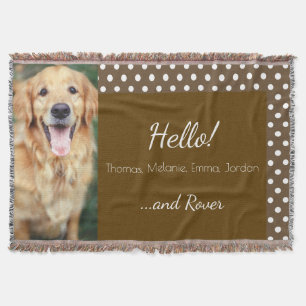 Dog Photo and Family Name Polka Dot Brown Welcome Throw Blanket