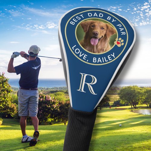 Dog Photo Best Dad By Par Custom Monogram Golf Head Cover