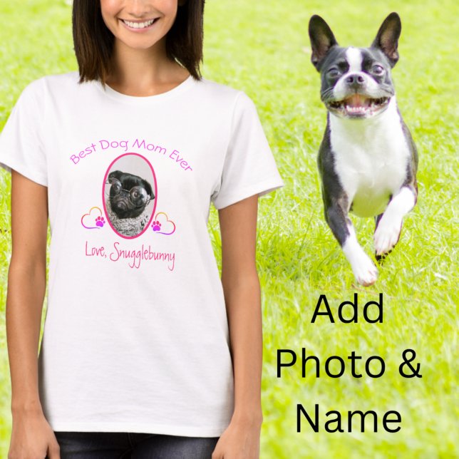 Dog Photo Best Dog Mom Ever Heart Paw Print T-Shir T-Shirt (Creator Uploaded)
