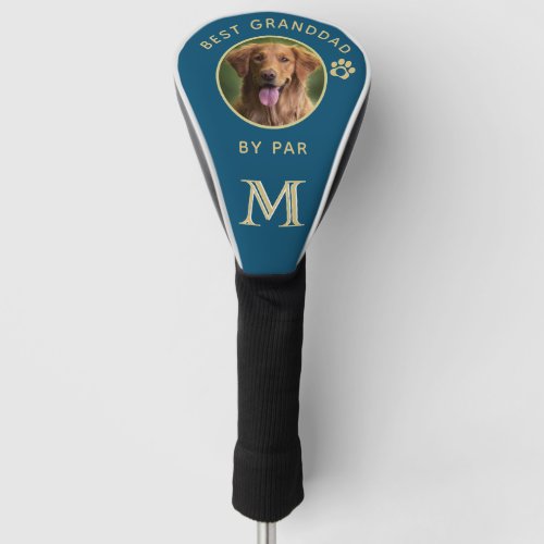 Dog Photo Best Granddad By Par Custom Monogram Golf Head Cover
