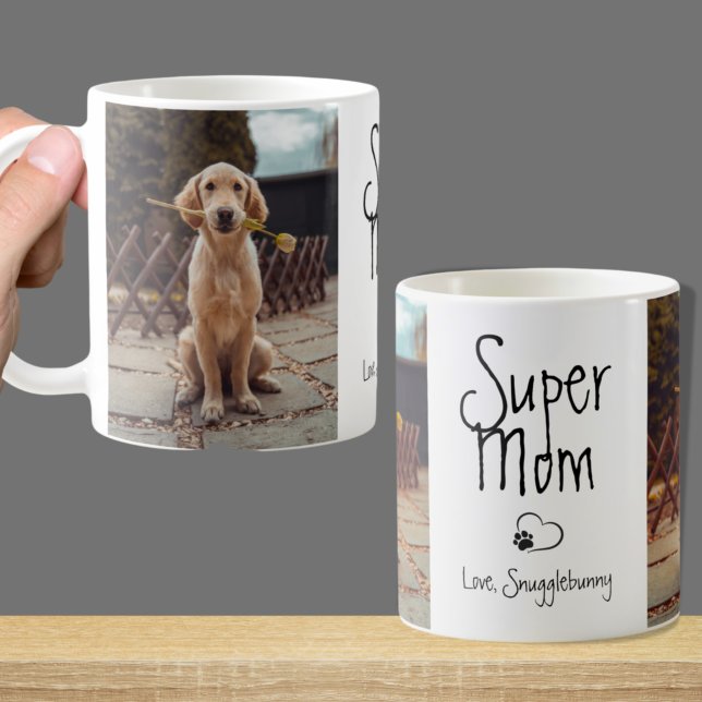 Dog Photo Super Mom Heart Paw Print Coffee Mug (Creator Uploaded)
