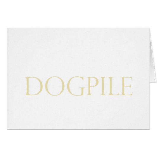 DOG PILE CARDS (Front Horizontal)