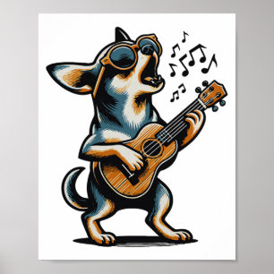 Dog Playing Guitar Singing Chihuahua Funny Dog Mar Poster