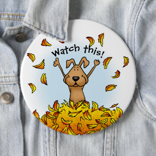 Dog Playing in a Pile of Fall Leaves - Fun Autumn Button