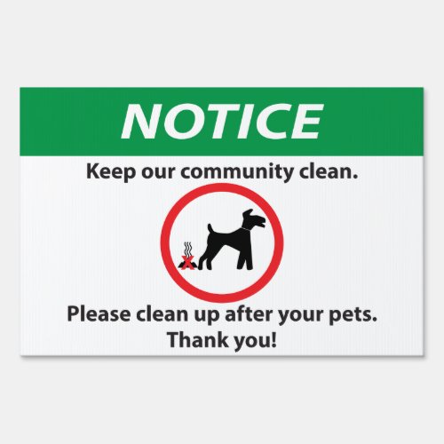 Dog Poop Clean up after your pet Yard Sign