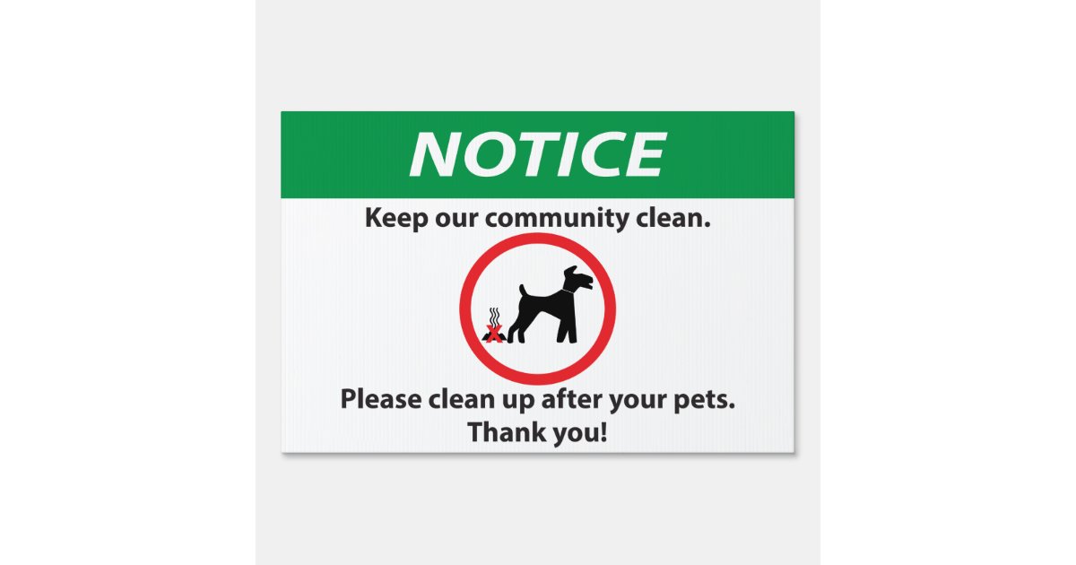 Dog Poop Clean up after your pet Yard Sign | Zazzle