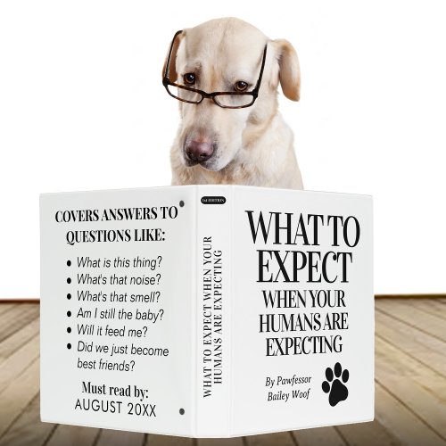 Dog Pregnancy Announcement Humans Are Expecting 3 Ring Binder
