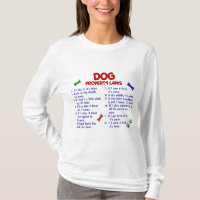 DOG Property Laws 2 T-Shirt