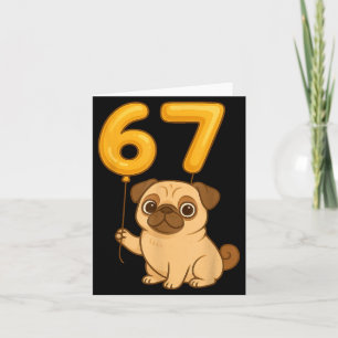 Dog Pug 67 Meme Six Seven Balloon Funny Gen Alpha  Card