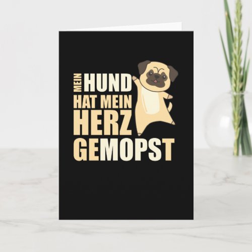 Dog Pug Cute Saying Pug Love Dog Sayings Card