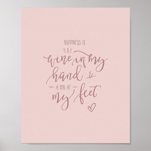 Dog Quote Wine Modern Hand Lettered Pink Art Print