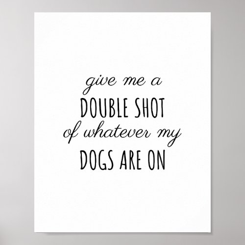 Dog quotes cute dog quotes nice dog quotes poster