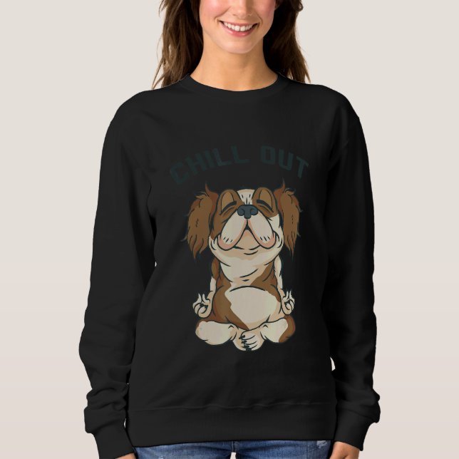 Dog Relaxation Dog Meditation Lotus Seat Yoga Sweatshirt (Front)