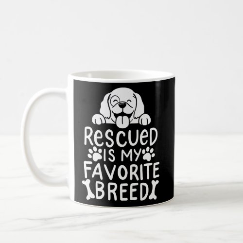 Dog Rescue Adoption Coffee Mug