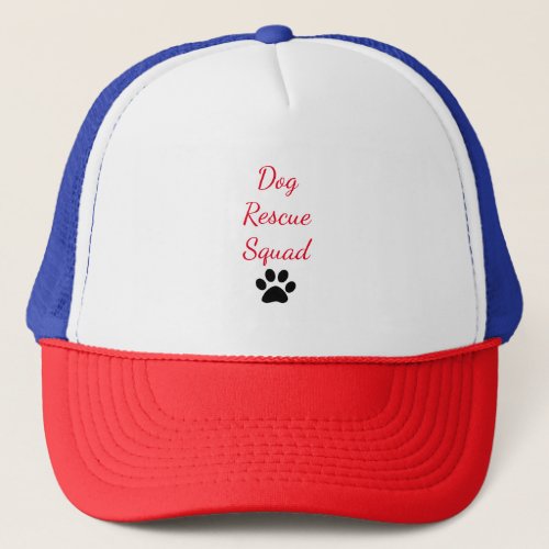 Dog Rescue Squad Paw Print Pattern Pet Parent Mom Trucker Hat
