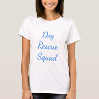 Dog Rescue Squad Team Custom Blue Pet Parent Mom