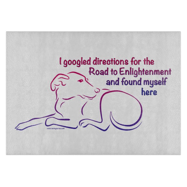 Dog Road to Enlightenment Cutting Board (Front)