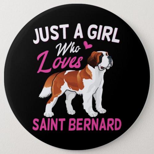 Dog Saint Bernard Girl Loves Saint Bernard Dogs Fu Button