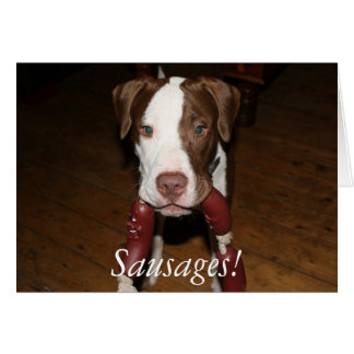 dog Sausages! Cards