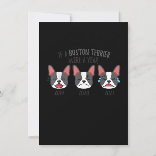 Dog Shirts If A Boston Terrier Was A Year Humor Thank You Card