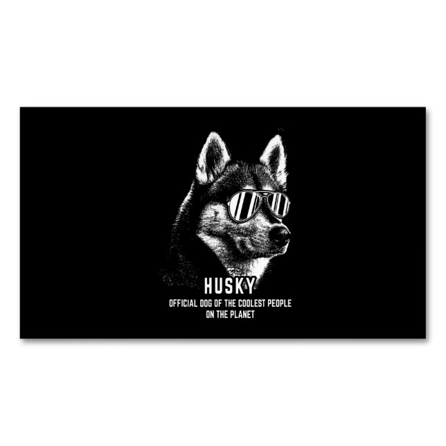 Dog | Siberian Husky Official Dog Of Coolest Business Card Magnet (Front)