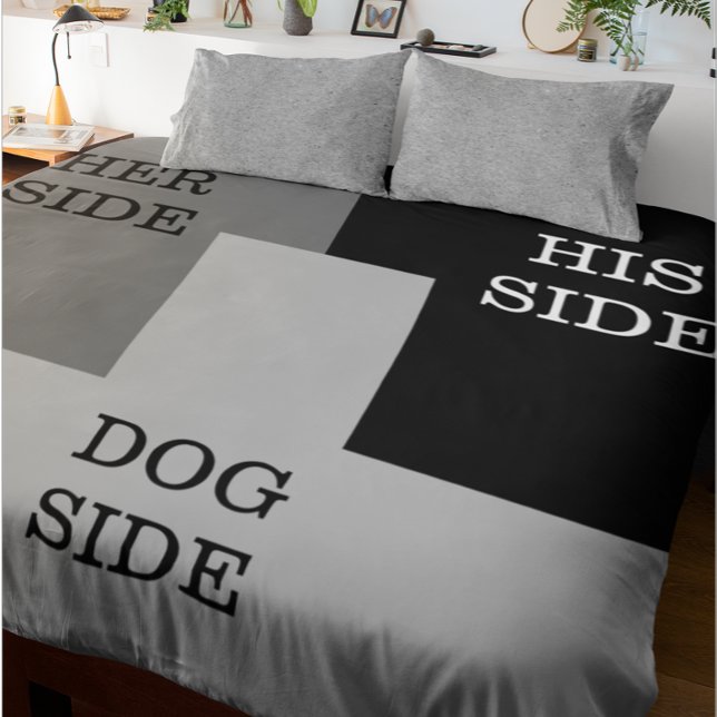 Dog side HIs Hers Funny Customize  Duvet Cover (Creator Uploaded)