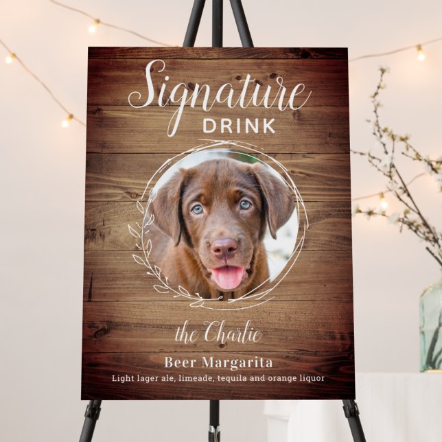 Dog Signature Drinks Pet Photo Rustic Wedding Foam Board (Creator Uploaded)