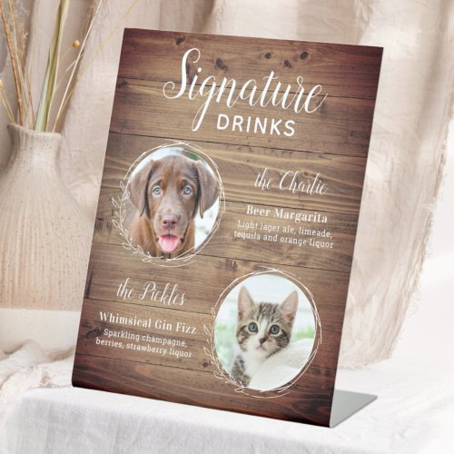 Dog Signature Drinks Pet Photo Rustic Wedding Pedestal Sign