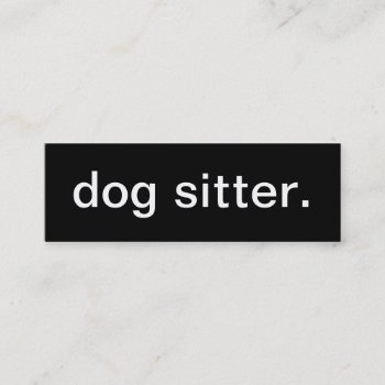 Dog Sitter Business Card by HolidayZazzle at Zazzle