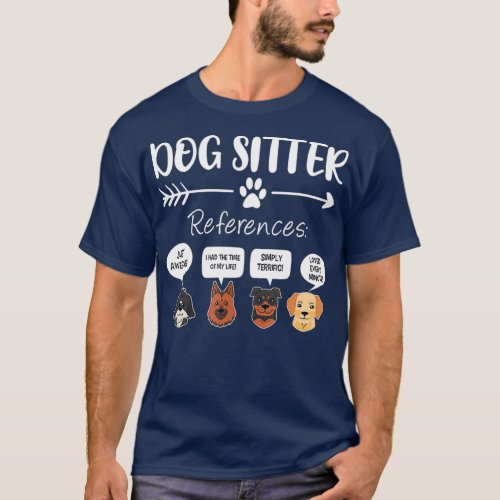 Dog Sitter  Dog Sitter Gift Funny DogSitter Dog T_Shirt