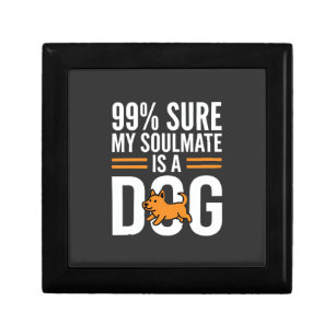 Dog Soulmate Funny Pet Lover Typography Gift Box