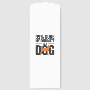 Dog Soulmate Funny Vintage Engraving T-Shirt Desig Bookmarks
