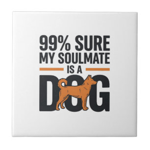 Dog Soulmate Funny Vintage Engraving T-Shirt Desig Ceramic Tile